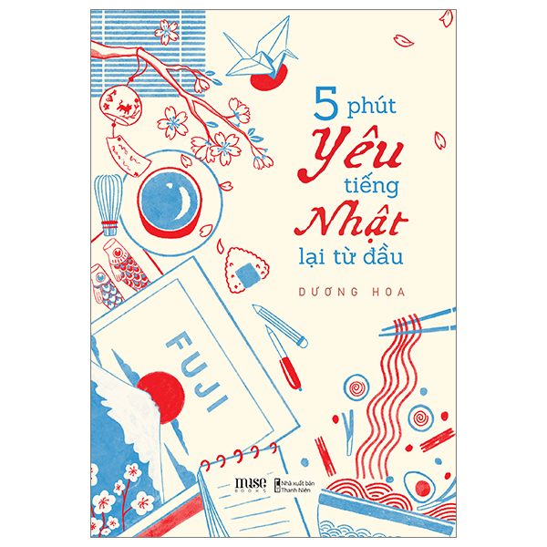 [Sách Đồng Giá 30K] 5 Phút Yêu Tiếng Nhật Lại Từ Đầu