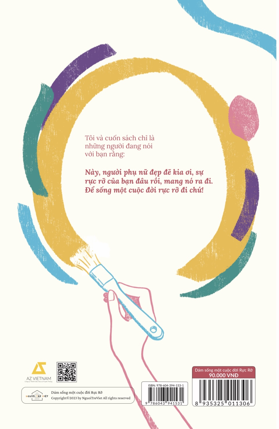 [Sách Đồng Giá 30K] Dám Sống Một Cuộc Đời Rực Rỡ - Ảnh 3
