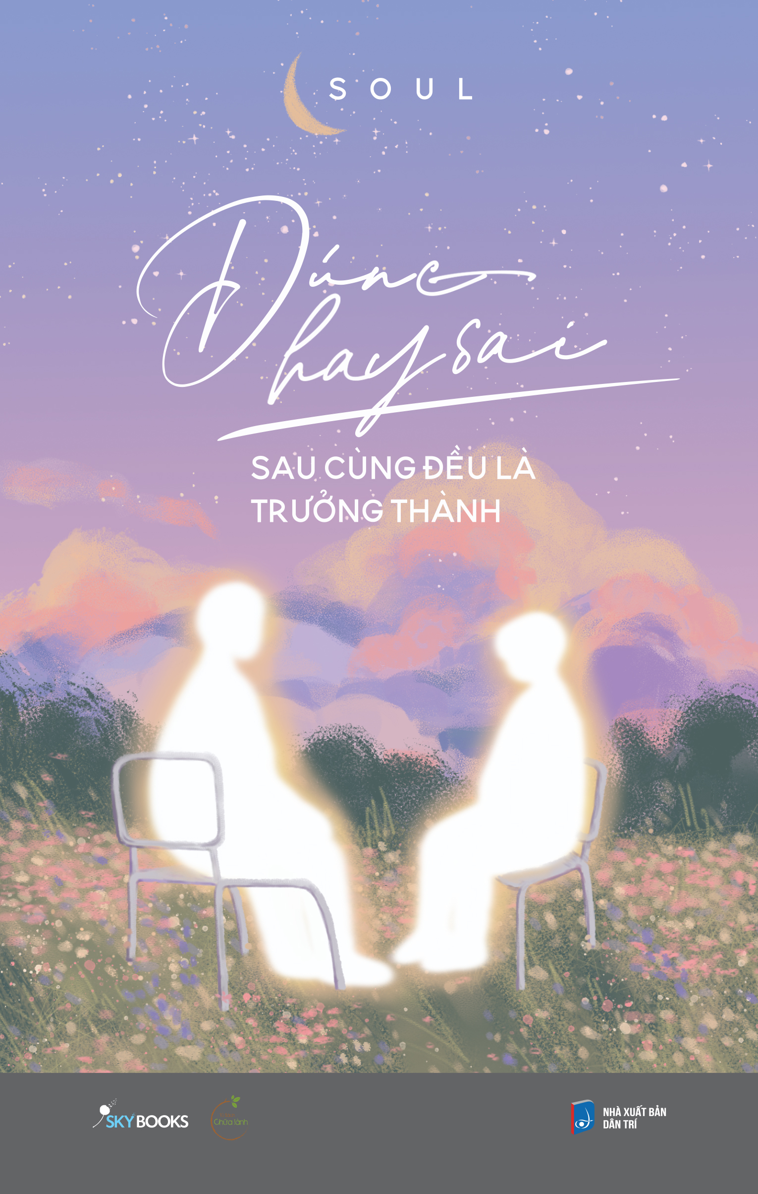 [Sách Đồng Giá 30K] Đúng Hay Sai Sau Cùng Đều Là Trưởng Thành - Ảnh 7