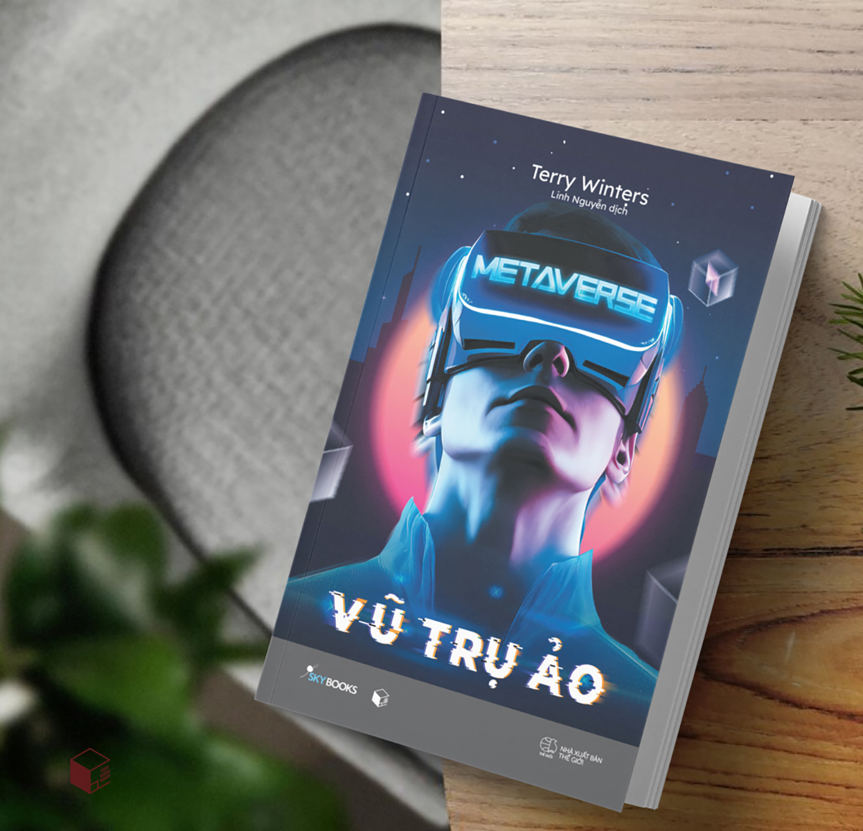 [Sách Đồng Giá 30K] Metaverse - Vũ Trụ Ảo - Ảnh 4
