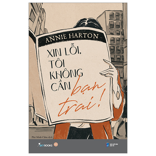 [Sách Đồng Giá 30K] Xin Lỗi, Tôi Không Cần Bạn Trai!