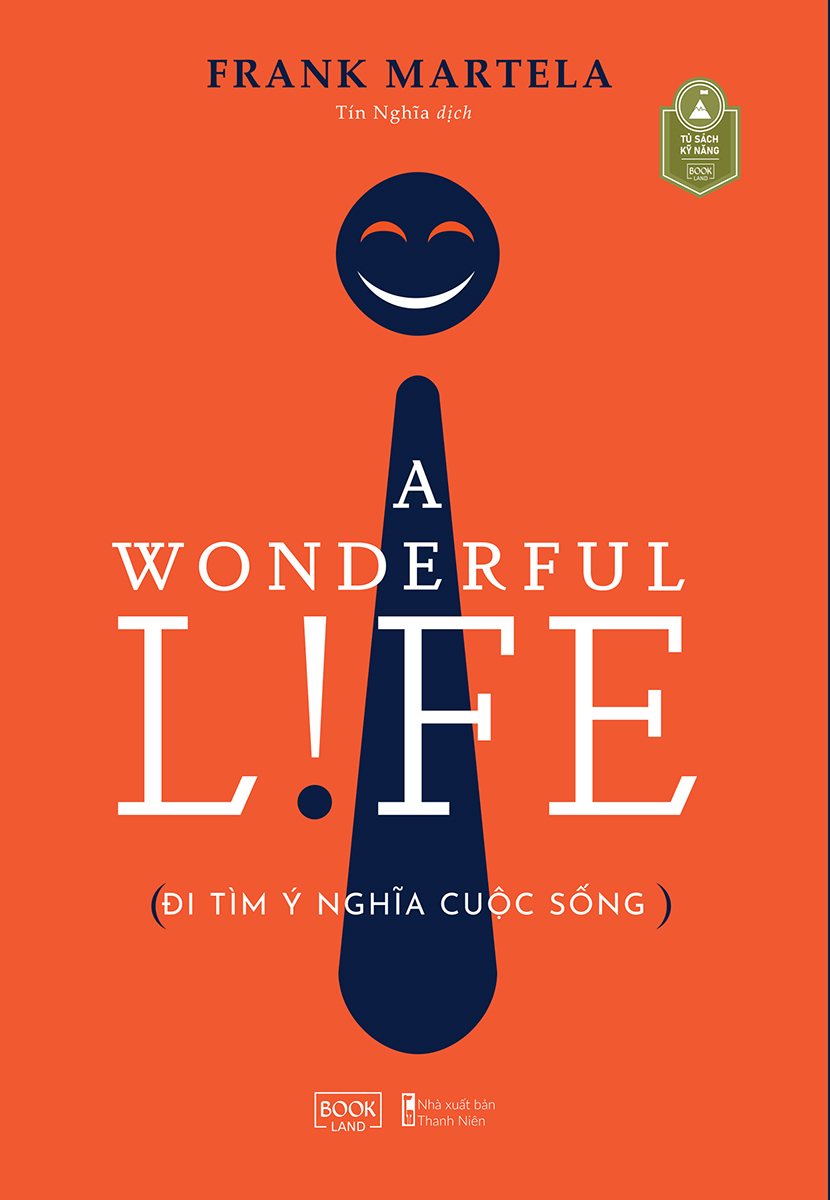 [Sách Đồng Giá 40K] A Wonderful Life - Đi Tìm Ý Nghĩa Cuộc Sống - Ảnh 2