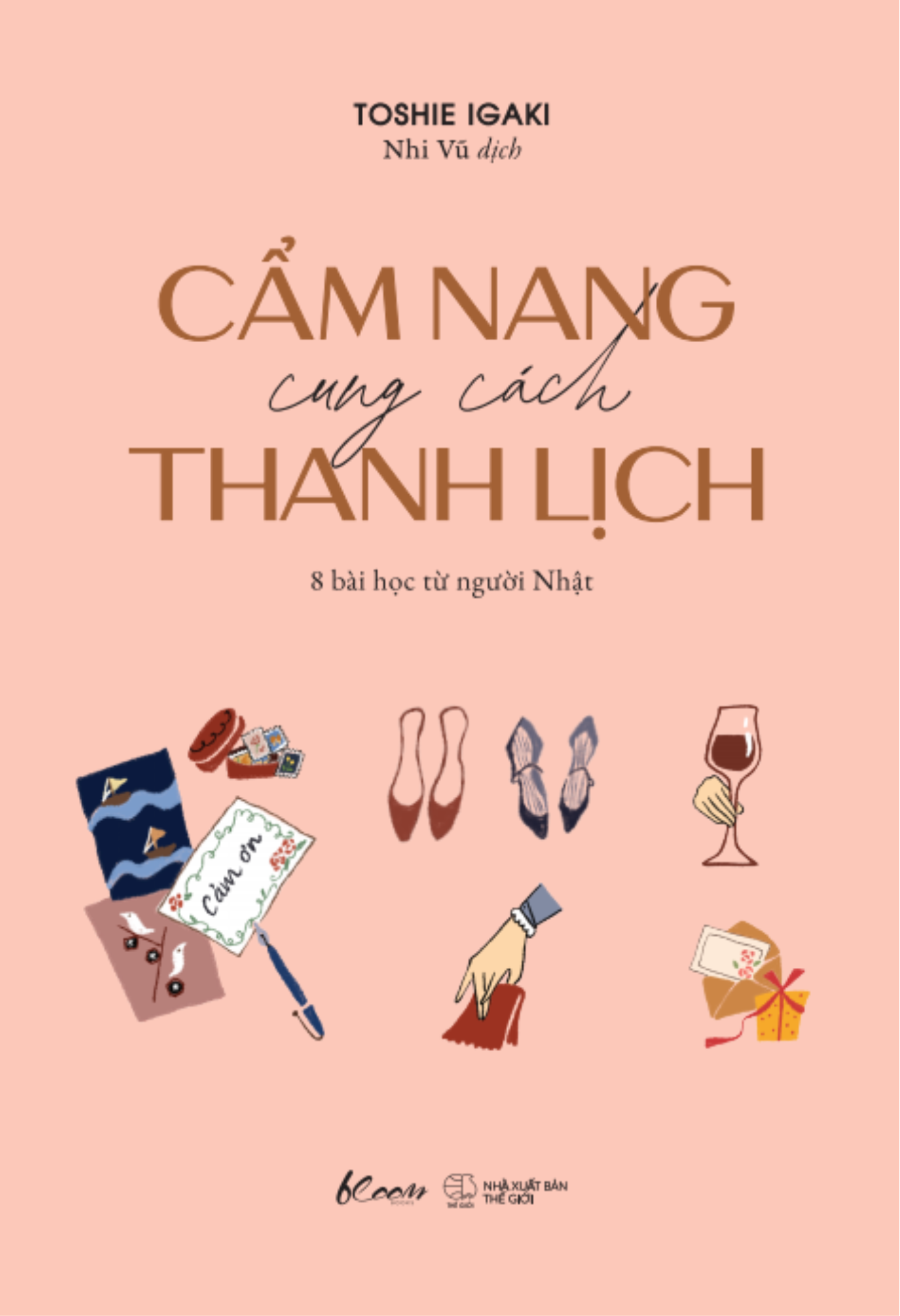[Sách Đồng Giá 40K] Cẩm Nang Cung Cách Thanh Lịch - 8 Bài Học Từ Người Nhật - Ảnh 2