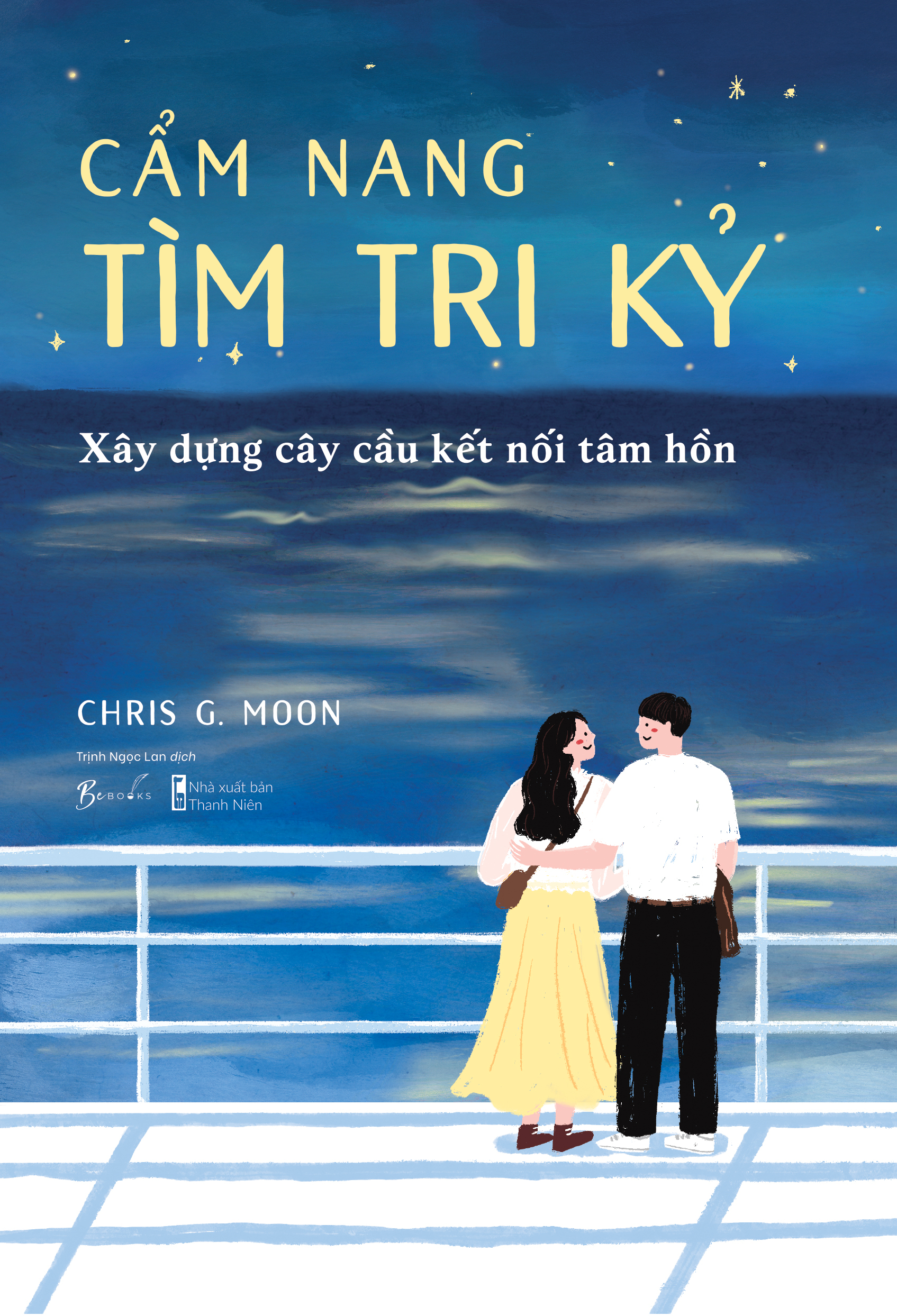[Sách Đồng Giá 40K] Cẩm Nang Tìm Tri Kỷ - Xây Dựng Cây Cầu Kết Nối Tâm Hồn - Ảnh 2