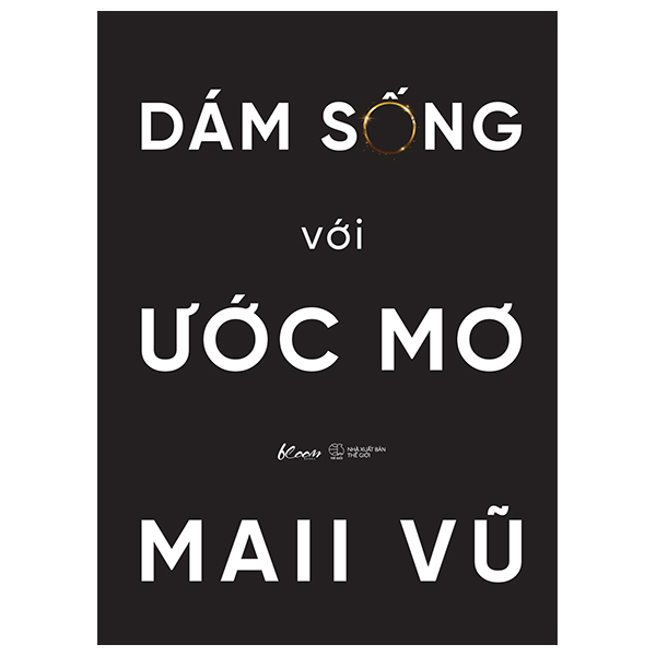 [Sách Đồng Giá 40K] Dám Sống Với Ước Mơ
