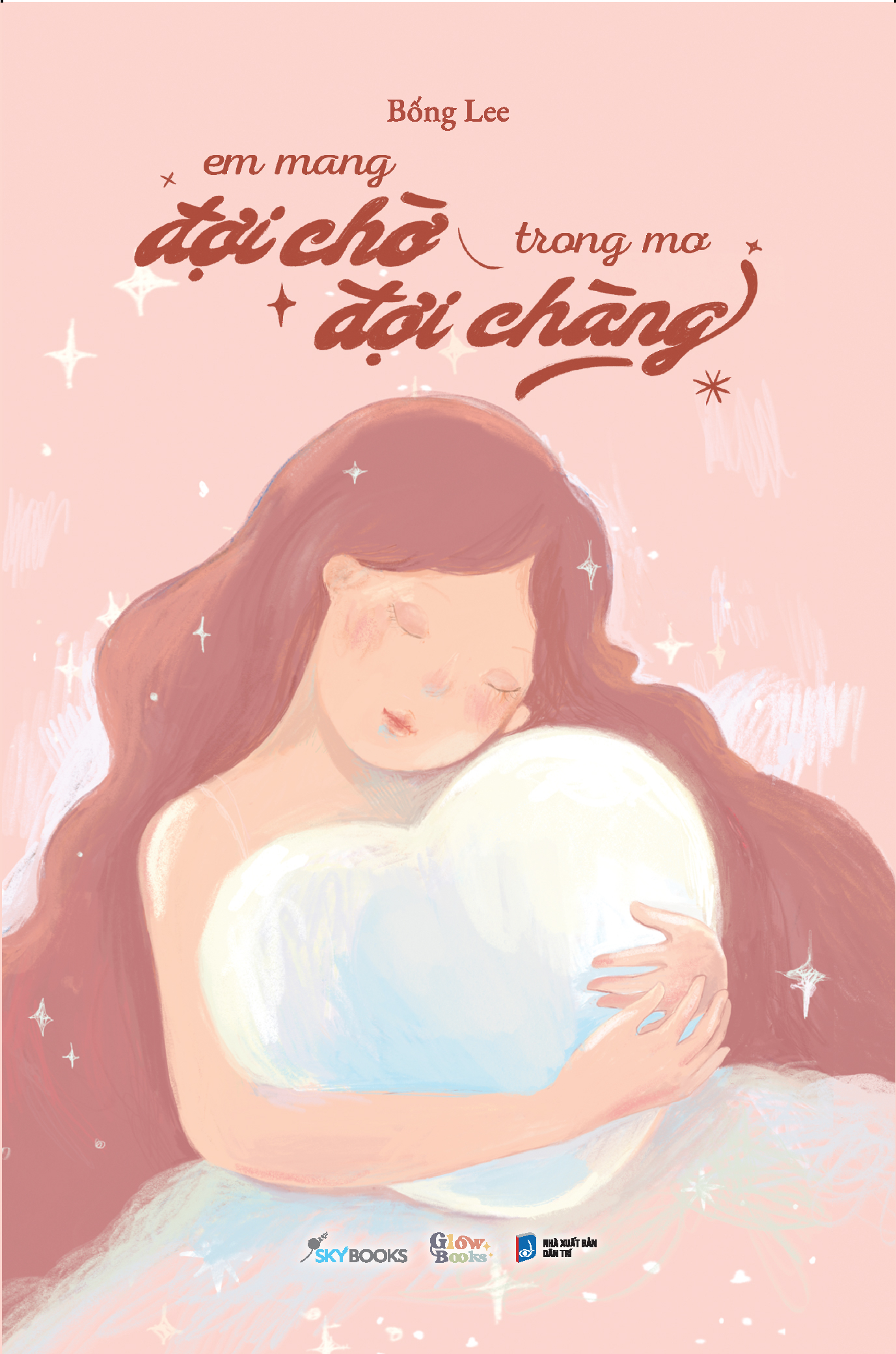 [Sách Đồng Giá 40K] Em Mang Đợi Chờ Trong Mơ Đợi Chàng - Ảnh 2