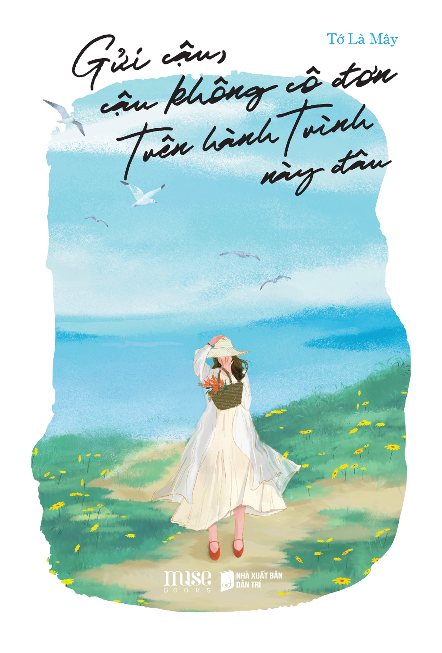 [Sách Đồng Giá 40K] Gửi Cậu, Cậu Không Cô Đơn Trên Hành Trình Này Đâu - Ảnh 2