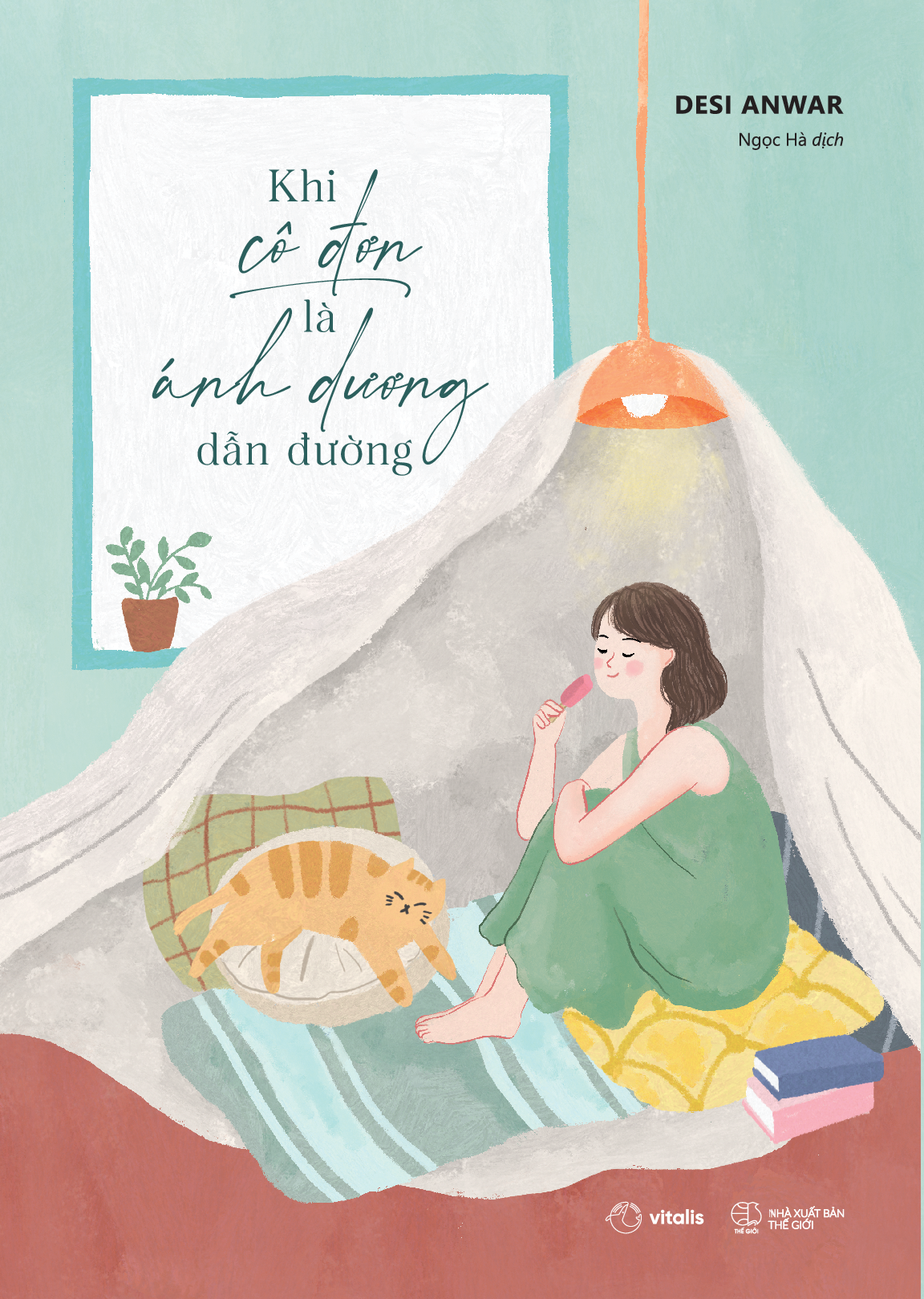 [Sách Đồng Giá 40K] Khi Cô Đơn Là Ánh Dương Dẫn Đường - Ảnh 2