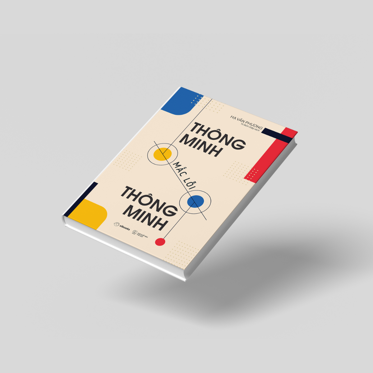 [Sách Đồng Giá 40K] Thông Minh Mắc Lỗi Thông Minh - Ảnh 3