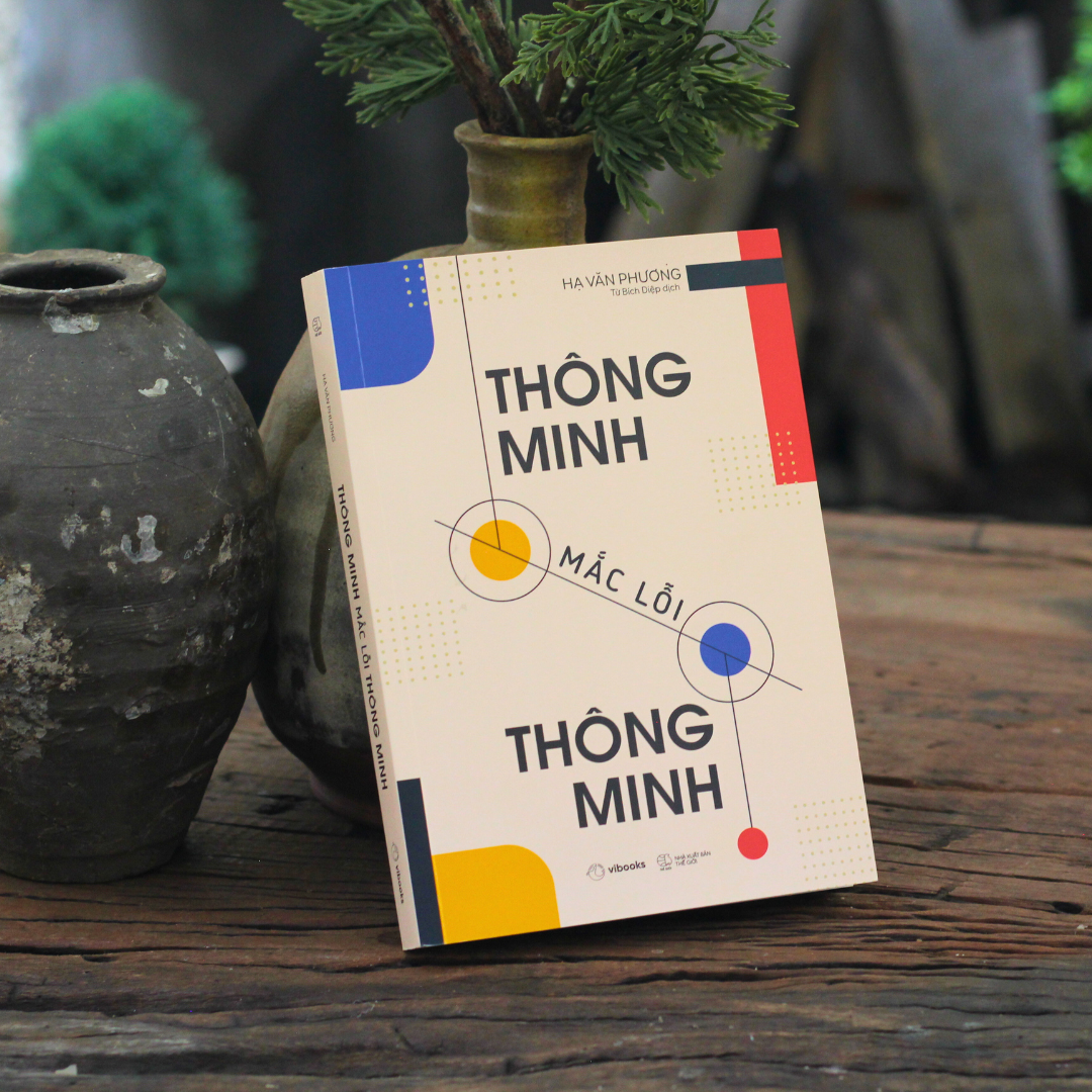 [Sách Đồng Giá 40K] Thông Minh Mắc Lỗi Thông Minh - Ảnh 4