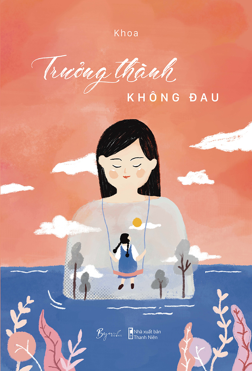 [Sách Đồng Giá 40K] Trưởng Thành Không Đau - Ảnh 2