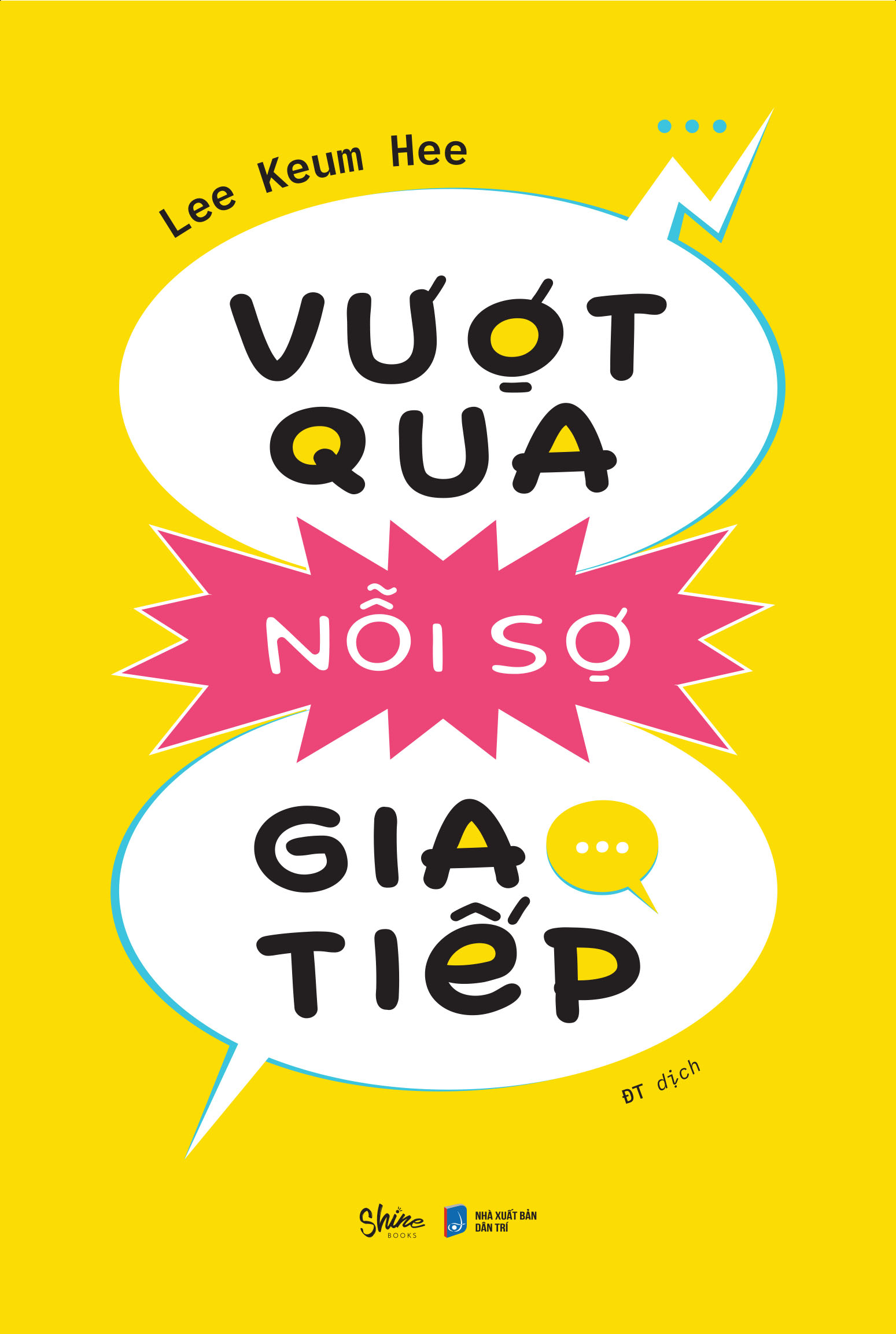 [Sách Đồng Giá 40K] Vượt Qua Nỗi Sợ Giao Tiếp - Ảnh 2