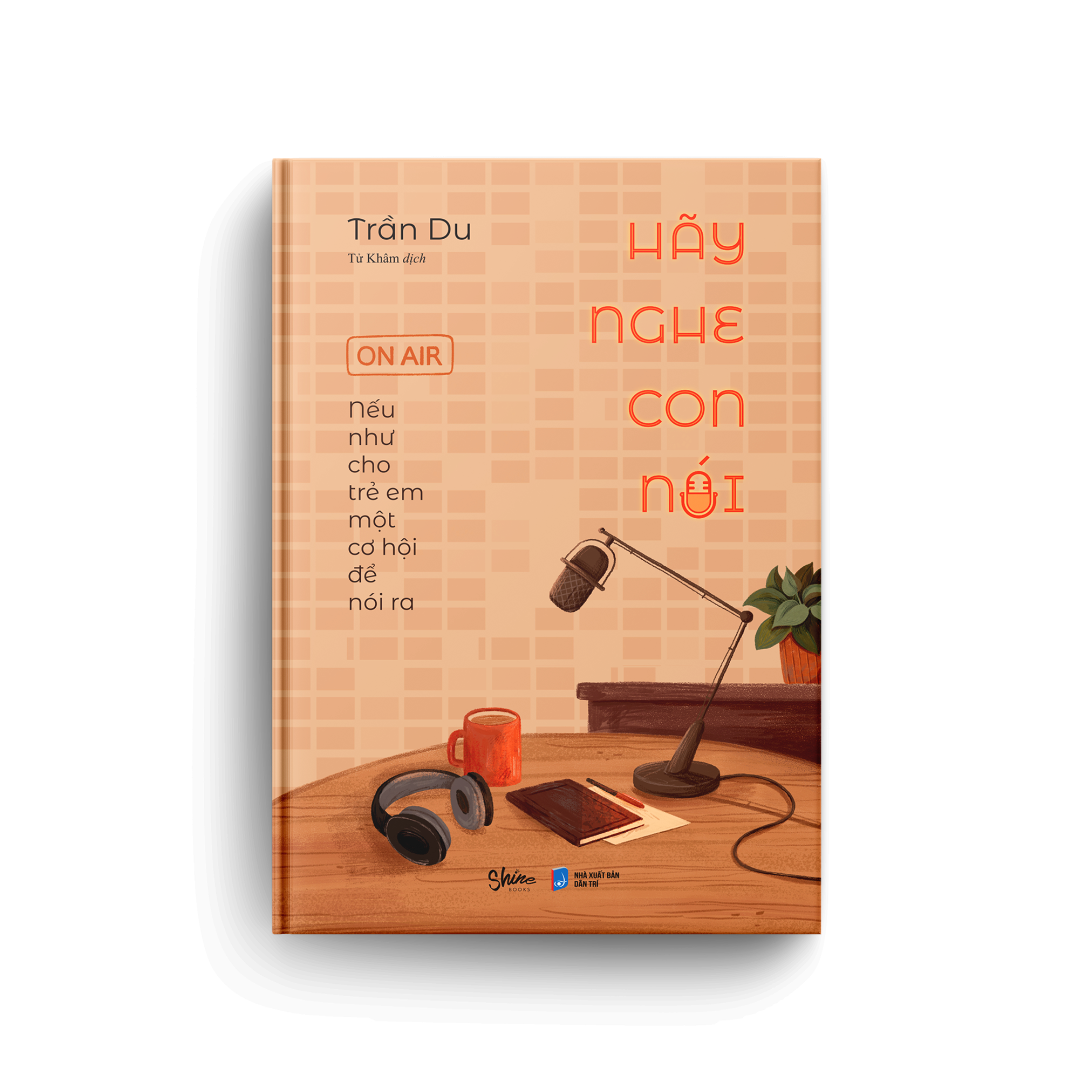 [Sách Đồng Giá 50K] Hãy Nghe Con Nói - Ảnh 3