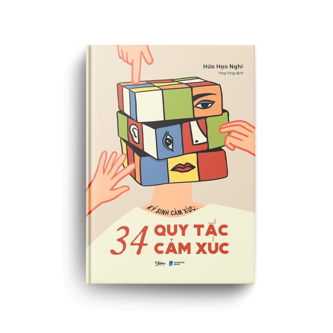 [Sách Đồng Giá 50K] Ký Sinh Cảm Xúc - 34 Quy Tắc Cảm Xúc - Ảnh 4