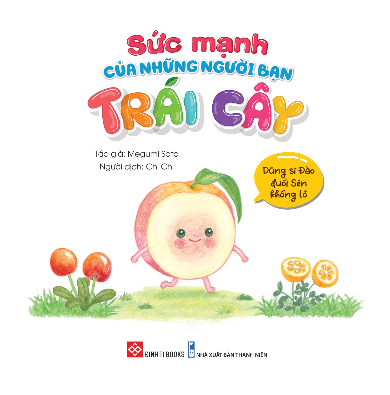 sách ehon - sức mạnh của những người bạn trái cây - dũng sĩ đào đuổi sên khổng lồ - Ảnh 2