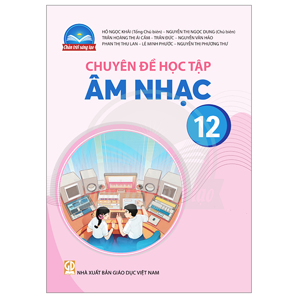 sách giáo khoa lớp 12 - chân trời sáng tạo - chương trình chuẩn (bài học + bài tập) - Ảnh 5