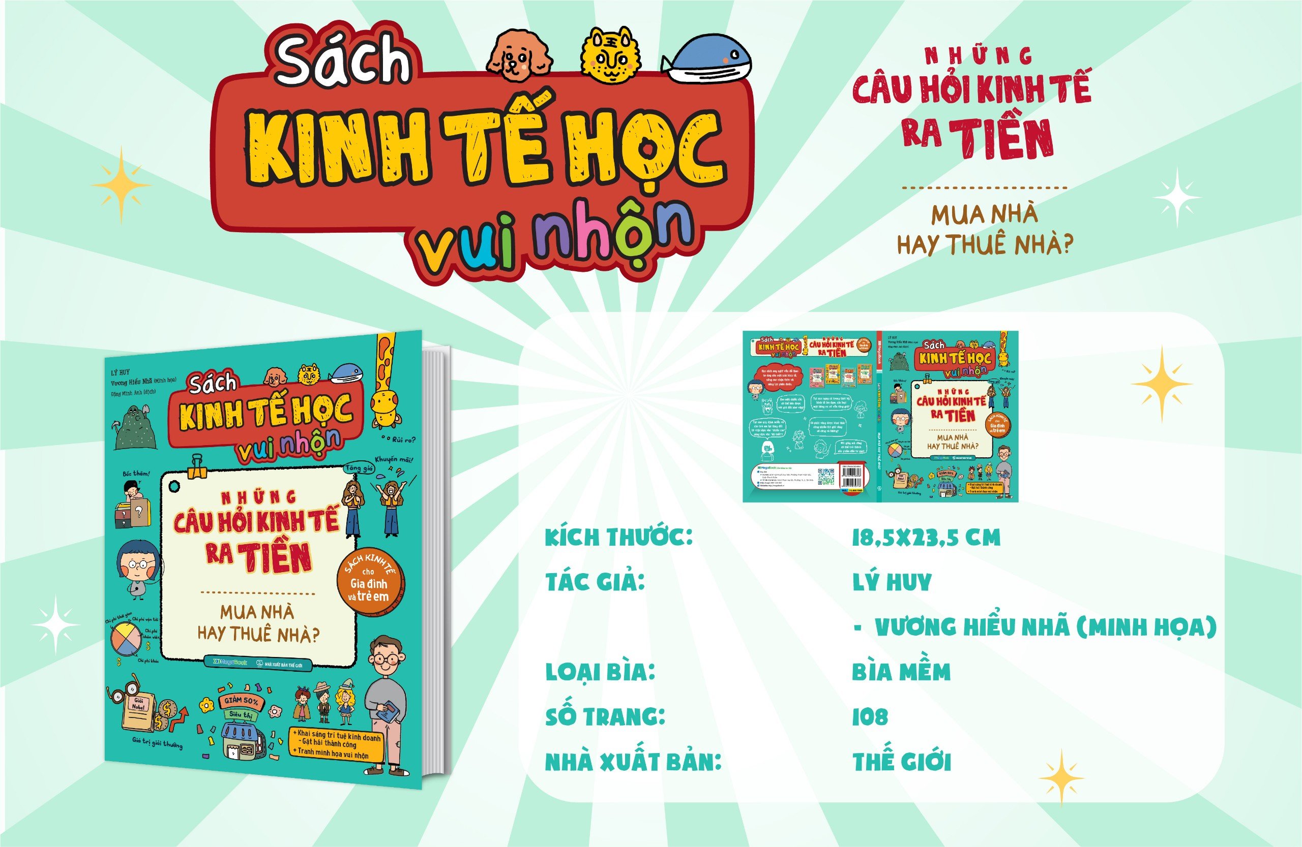 sách kinh tế học vui nhộn - những câu hỏi kinh tế ra tiền - mua nhà hay thuê nhà? - Ảnh 6