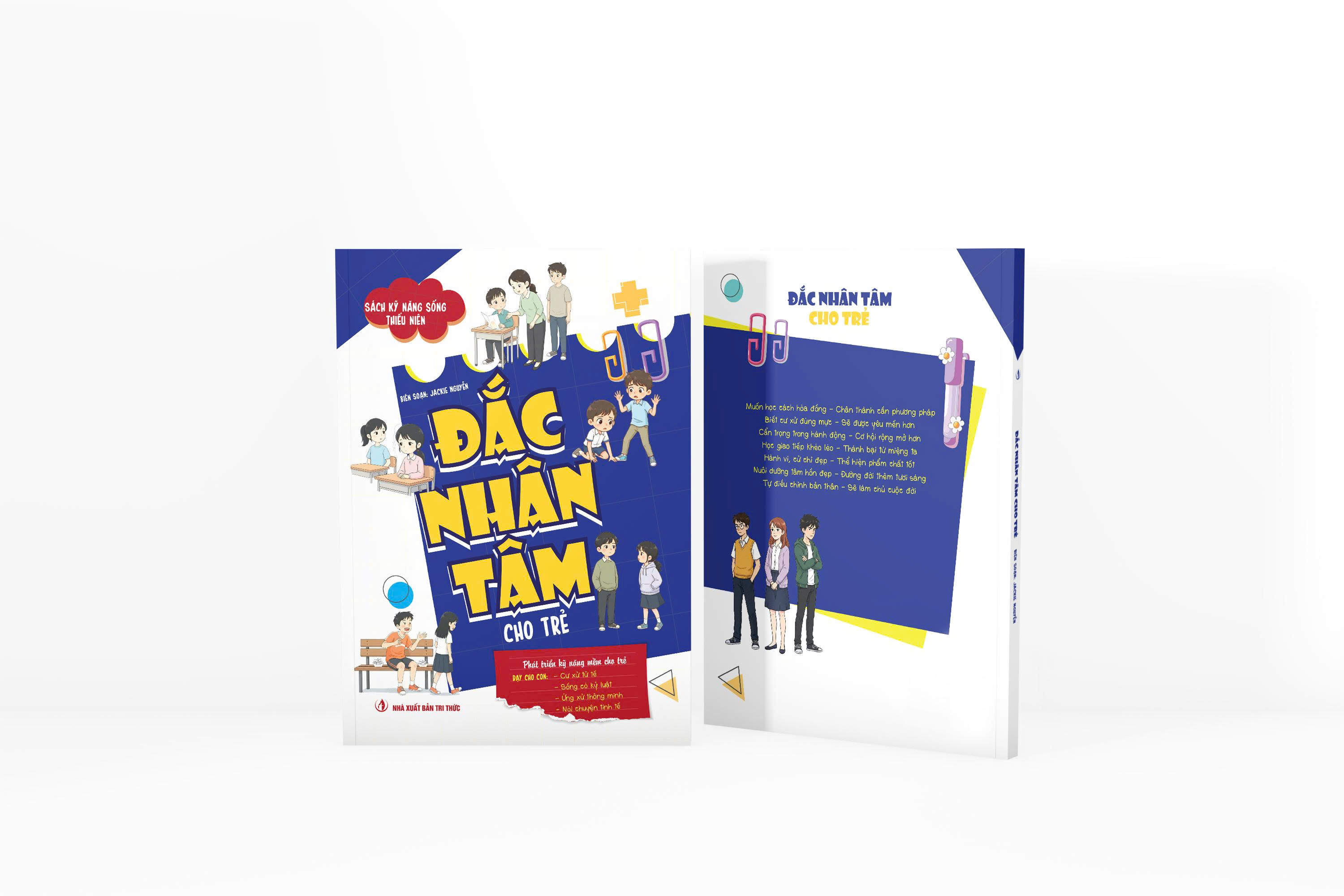 Sách Kỹ Năng Sống Thiếu Niên - Đắc Nhân Tâm Cho Trẻ - Ảnh 3