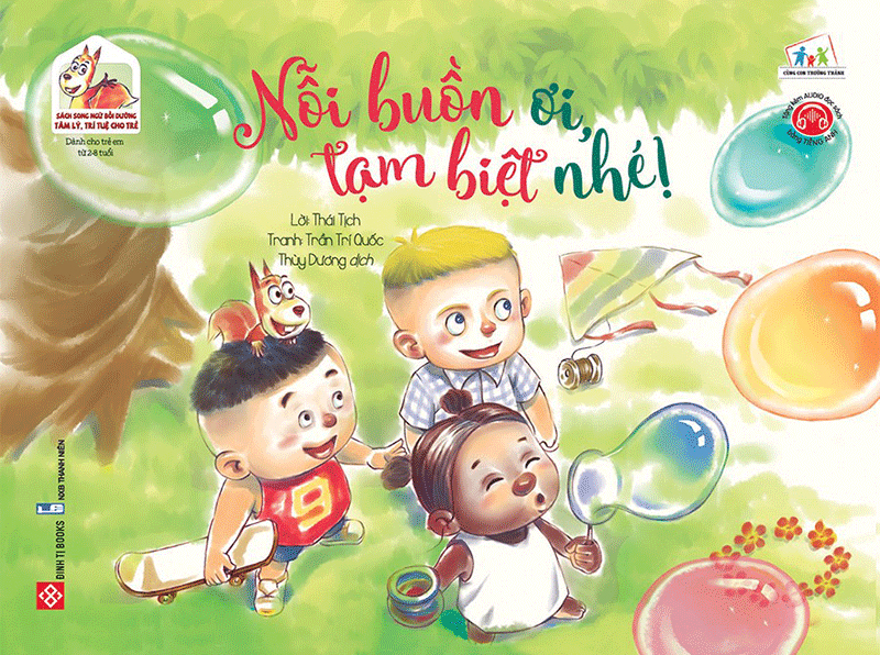 sách song ngữ bồi dưỡng tâm lý, trí tuệ cho trẻ - nỗi buồn ơi, tạm biệt nhé! - Ảnh 2