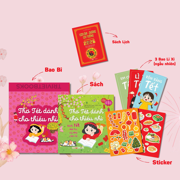 Sách Tết Mở Ra, Cả Nhà Rộn Rã - Thơ Tết Dành Cho Thiếu Nhi - Tặng Kèm Bao Thư + Sticker + Set 3 Bao Lì Xì + Sách Lịch Âm Dương Cát Tường 2026