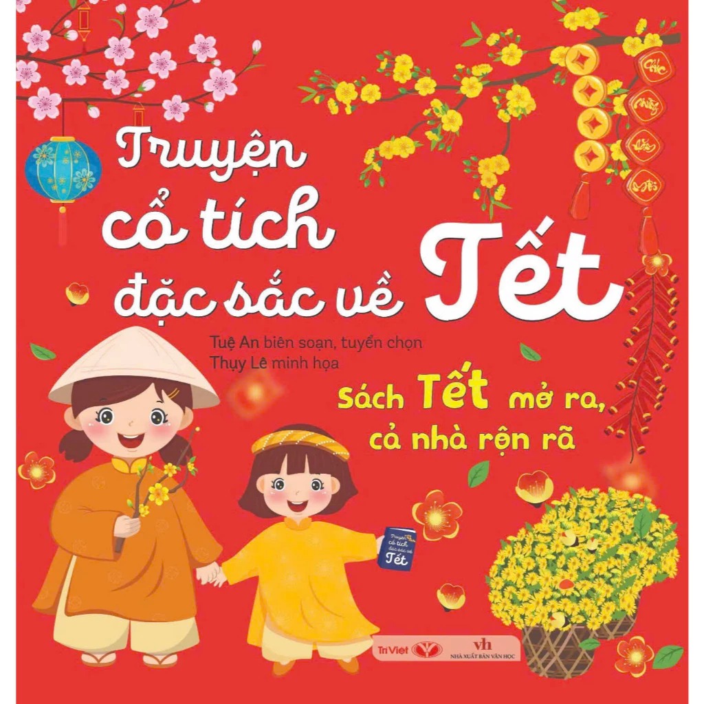 Sách Tết Mở Ra, Cả Nhà Rộn Rã - Truyện Cổ Tích Đặc Sắc Về Tết - Tặng Kèm Bao Thư + Sticker + Set 3 Bao Lì Xì + Sách Lịch Âm Dương Cát Tường 2026 - Ảnh 2