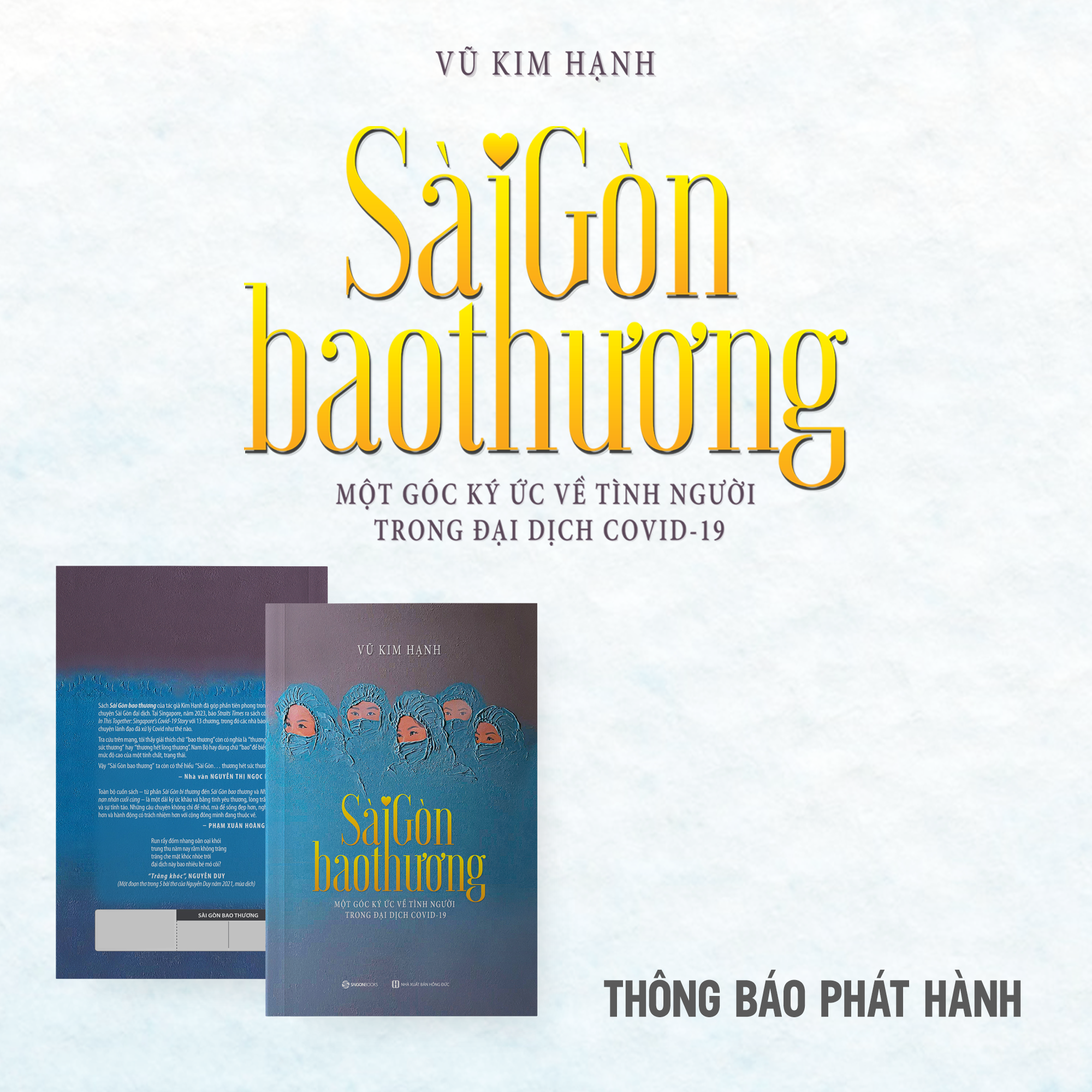 Sài Gòn Bao Thương - Một Góc Ký Ức Về Tình Người Trong Đại Dịch COVID-19 - Ảnh 4