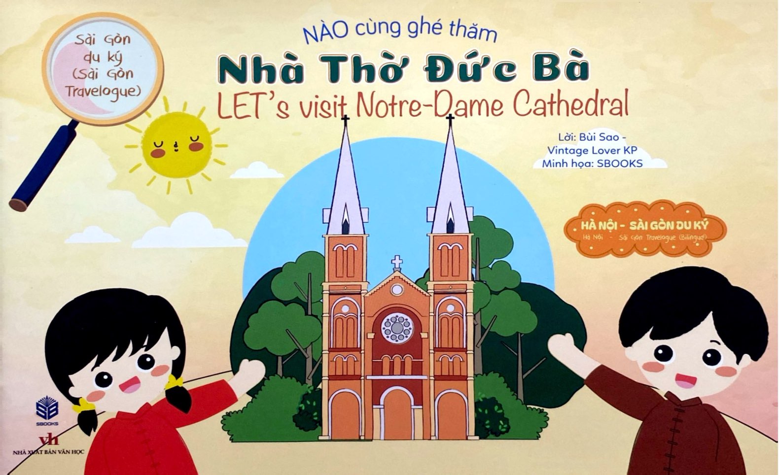 Sài Gòn Du Ký - Sài Gòn Travelogue - Nào Cùng Ghé Thăm - Nhà Thờ Đức Bà - Let's Visit Notre-Dame Cathedral - Ảnh 2