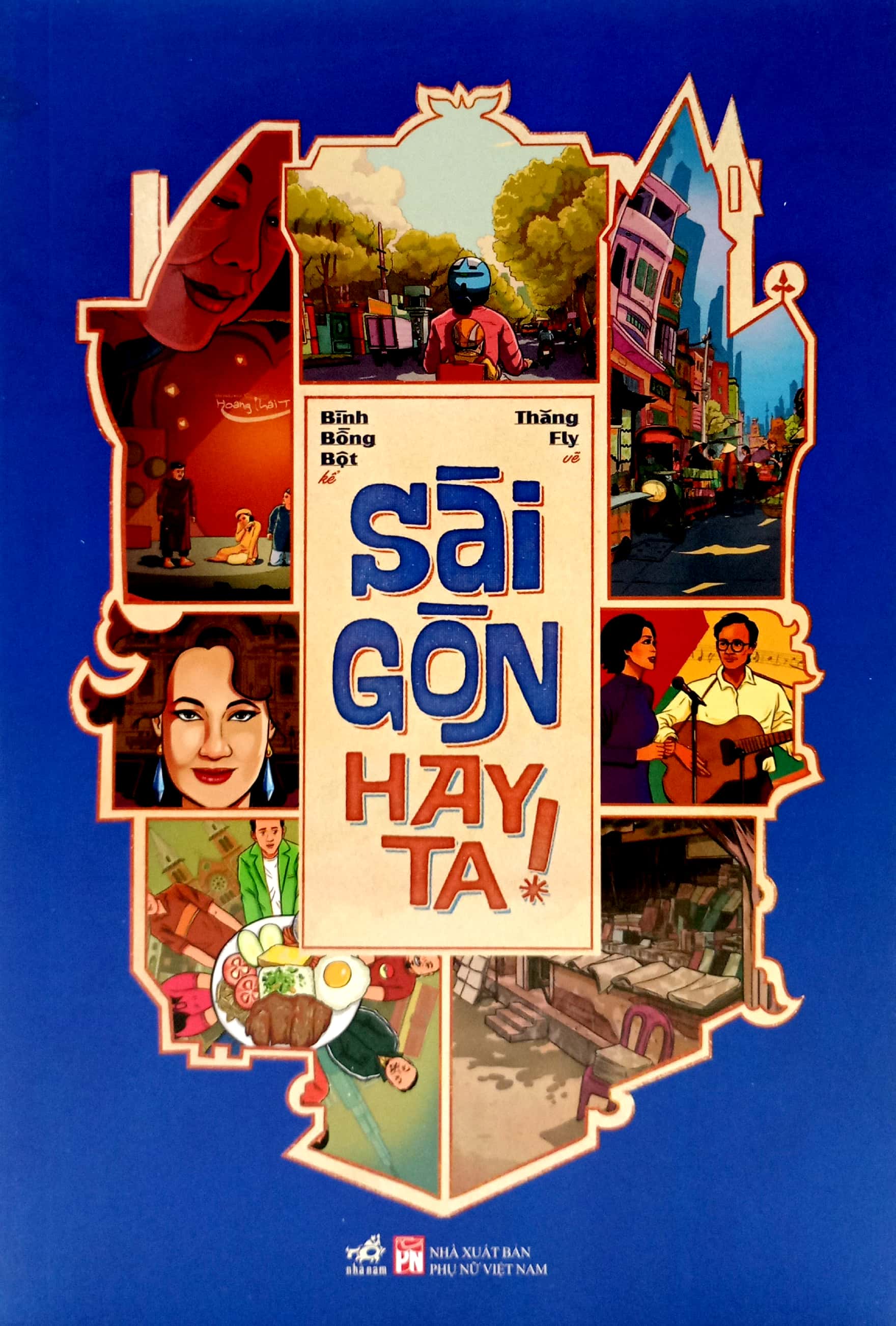 sài gòn hay ta! - Ảnh 2