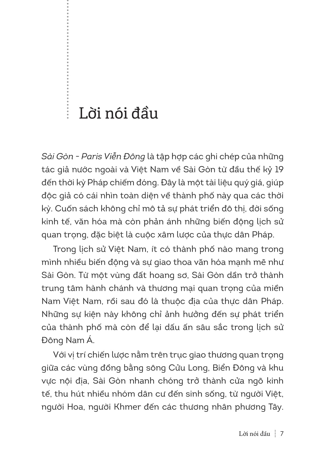 Sài Gòn - Paris Viễn Đông - Ảnh 6