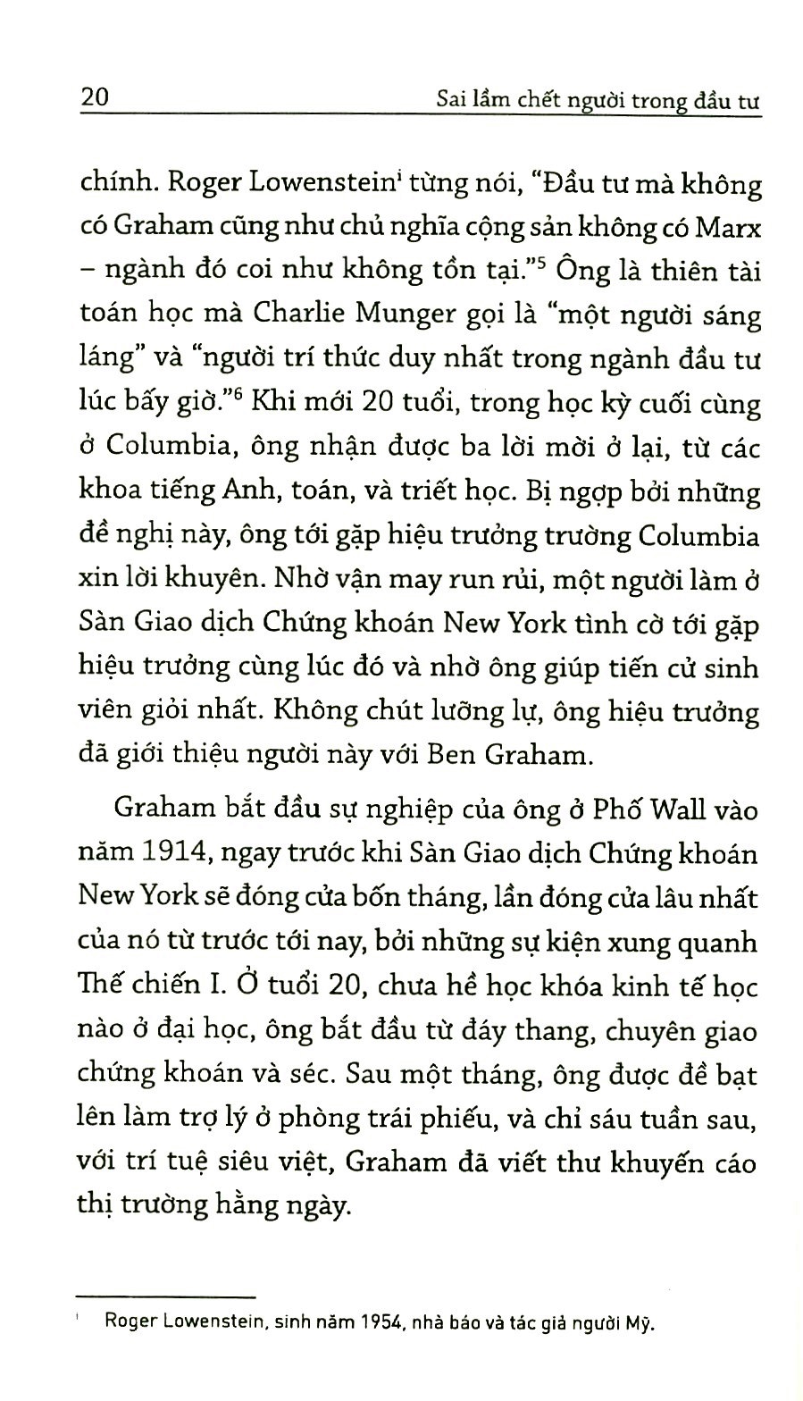 sai lầm chết người trong đầu tư: những thương vụ tệ nhất của những nhà đầu tư đỉnh nhất - Ảnh 6