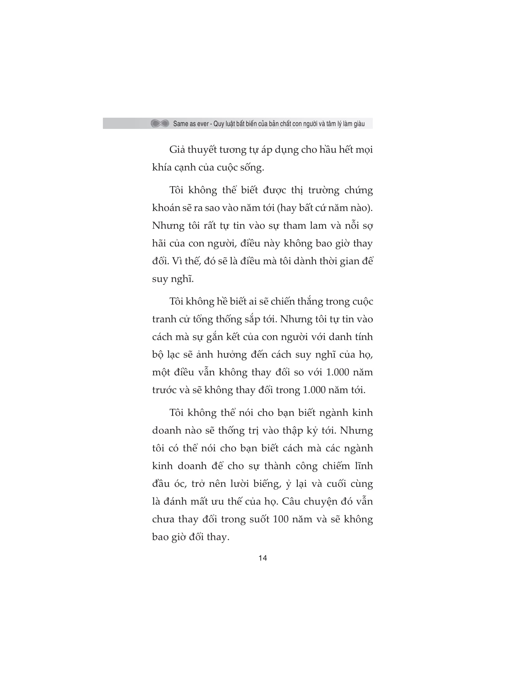 same as ever - quy luật bất biến về bản chất con người và tâm lý làm giàu - Ảnh 11