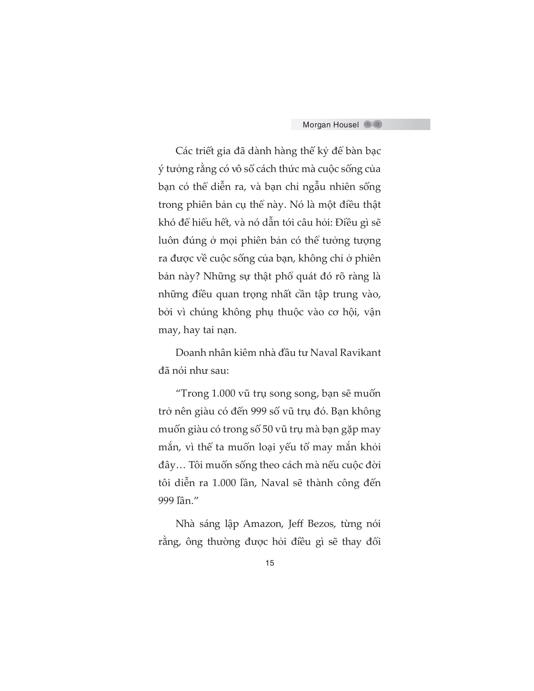 same as ever - quy luật bất biến về bản chất con người và tâm lý làm giàu - Ảnh 12