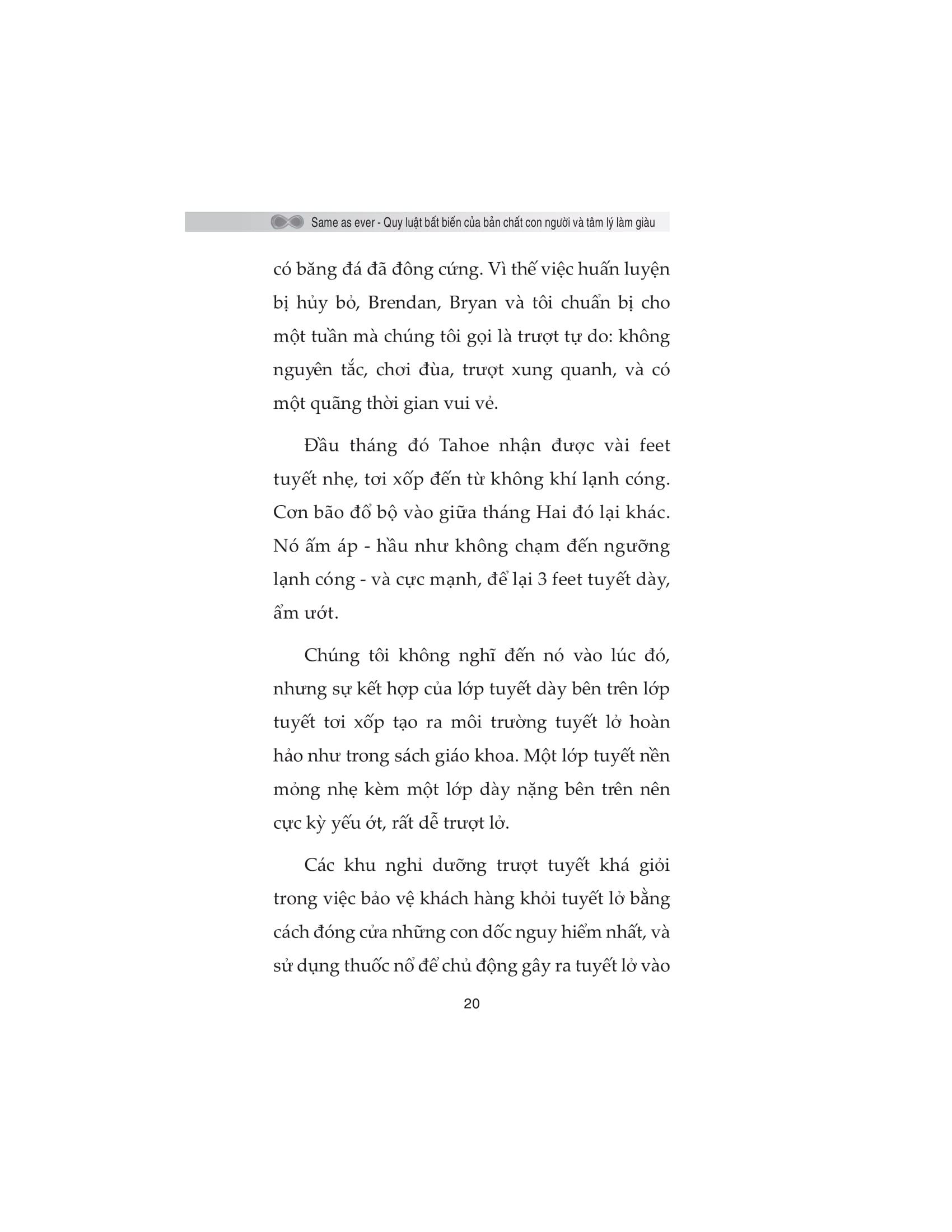 same as ever - quy luật bất biến về bản chất con người và tâm lý làm giàu - Ảnh 17