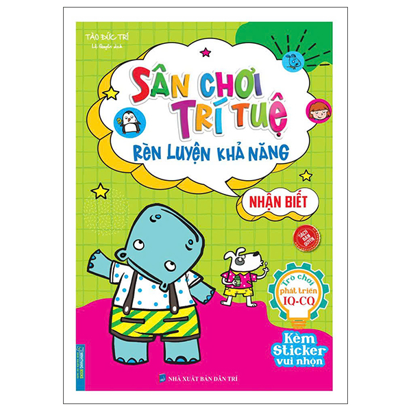 Sân Chơi Trí Tuệ - Rèn Luyện Khả Năng - Nhận Biết