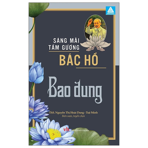 Sáng Mãi Tấm Gương Bác Hồ - Bao Dung