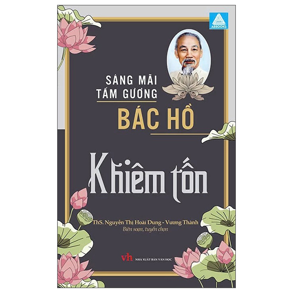 Sáng Mãi Tấm Gương Bác Hồ - Khiêm Tốn