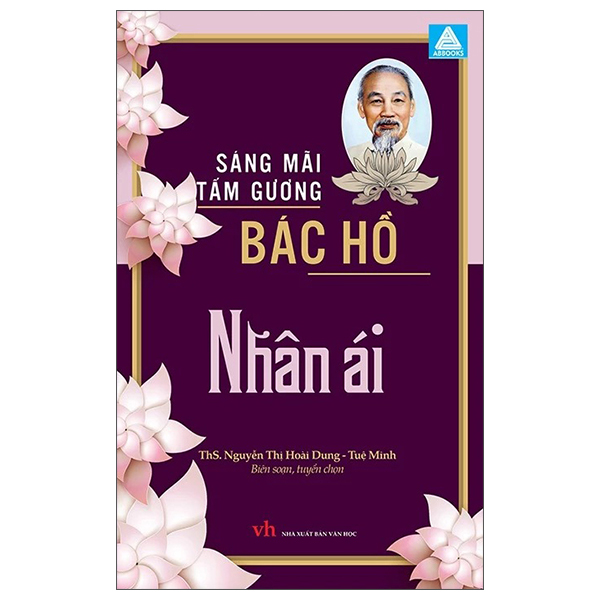 Sáng Mãi Tấm Gương Bác Hồ - Nhân Ái