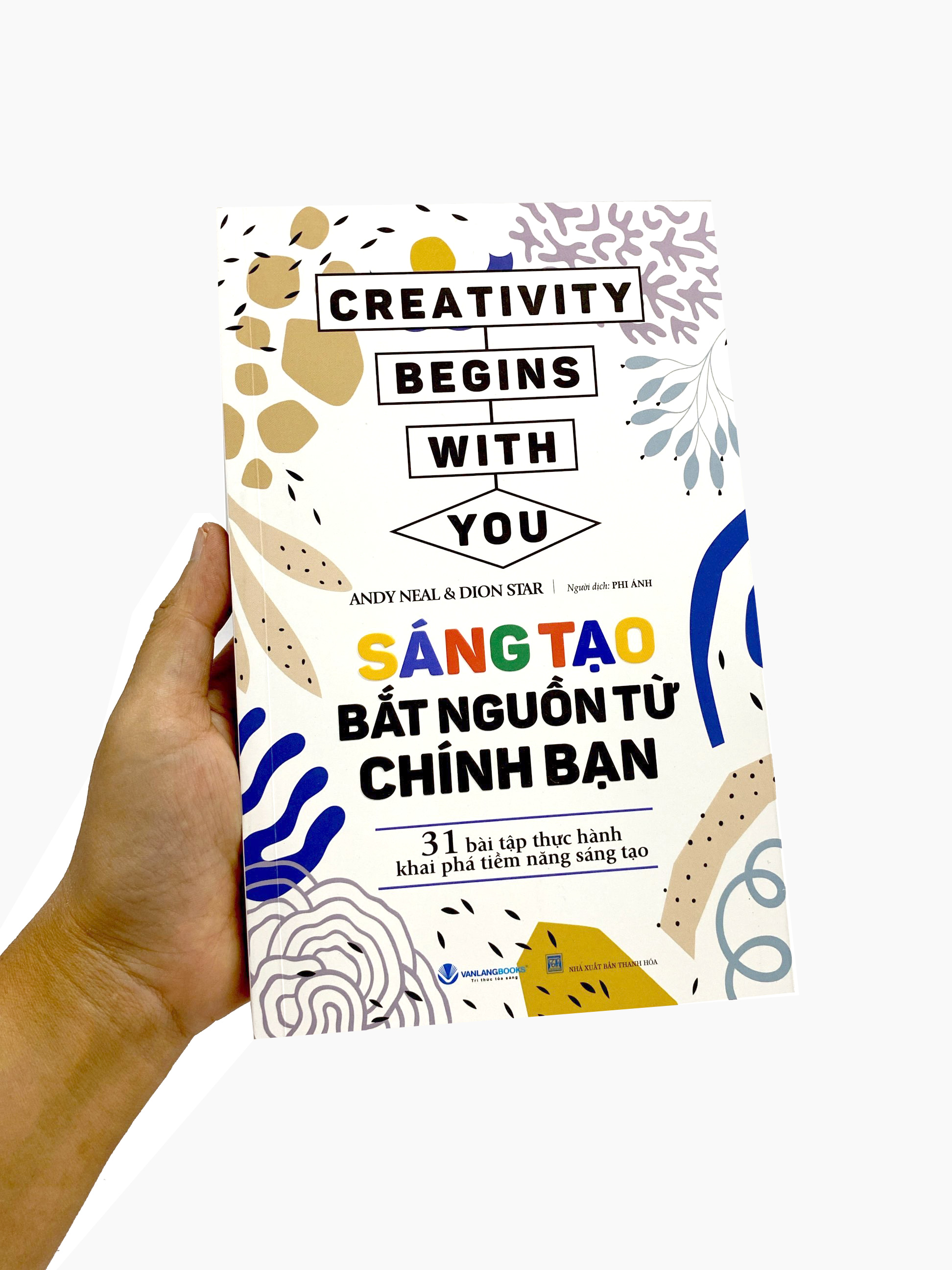 sáng tạo bắt nguồn từ chính bạn - Ảnh 8