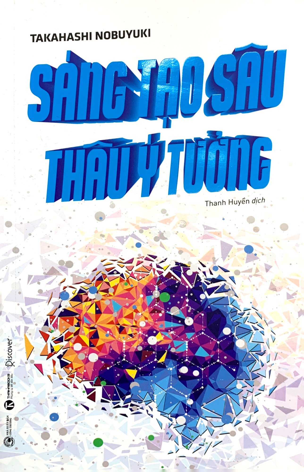 sáng tạo sâu thâu ý tưởng - Ảnh 2