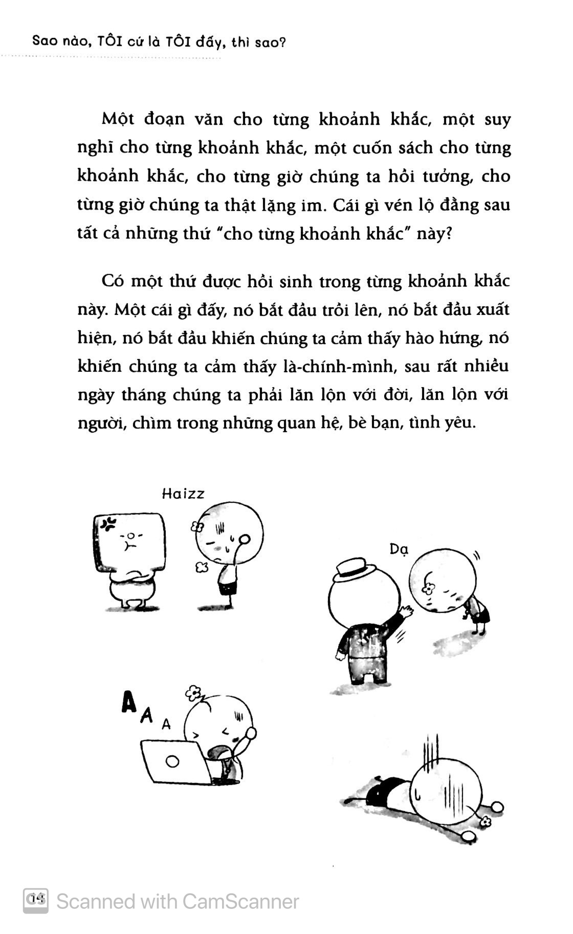 sao nào tôi cứ là tôi đấy thì sao ? - Ảnh 7