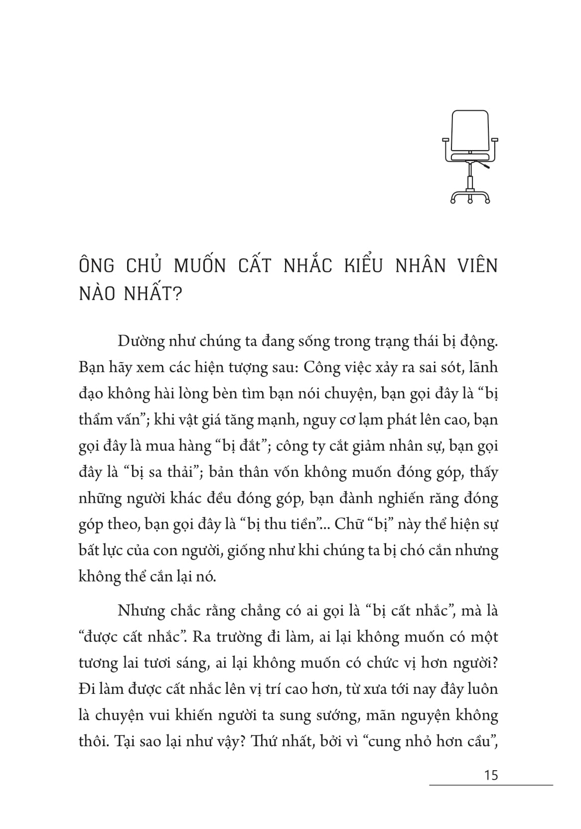 sao ông chủ phải cất nhắc bạn? - Ảnh 14