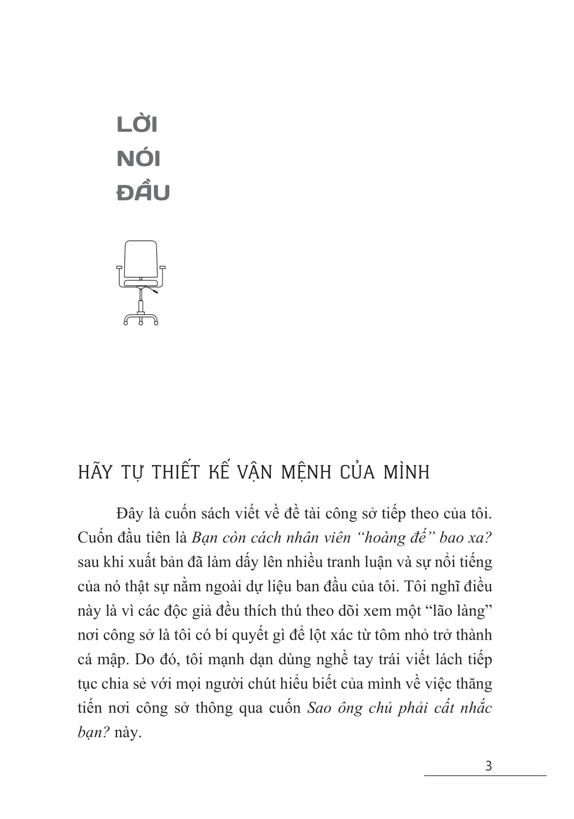 sao ông chủ phải cất nhắc bạn? - Ảnh 4