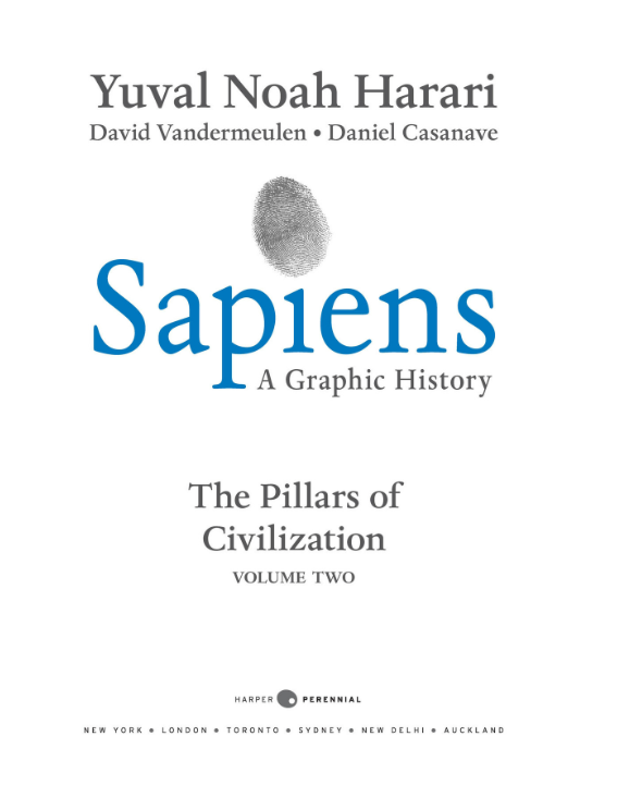 sapiens: a graphic history, volume 2: the pillars of civilization (hardback) - Ảnh 2