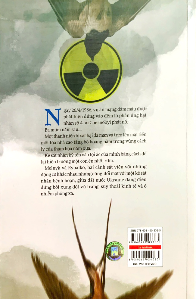 sát thủ chim én - thảm án giữa nấm mồ hạt nhân chernobyl - Ảnh 4