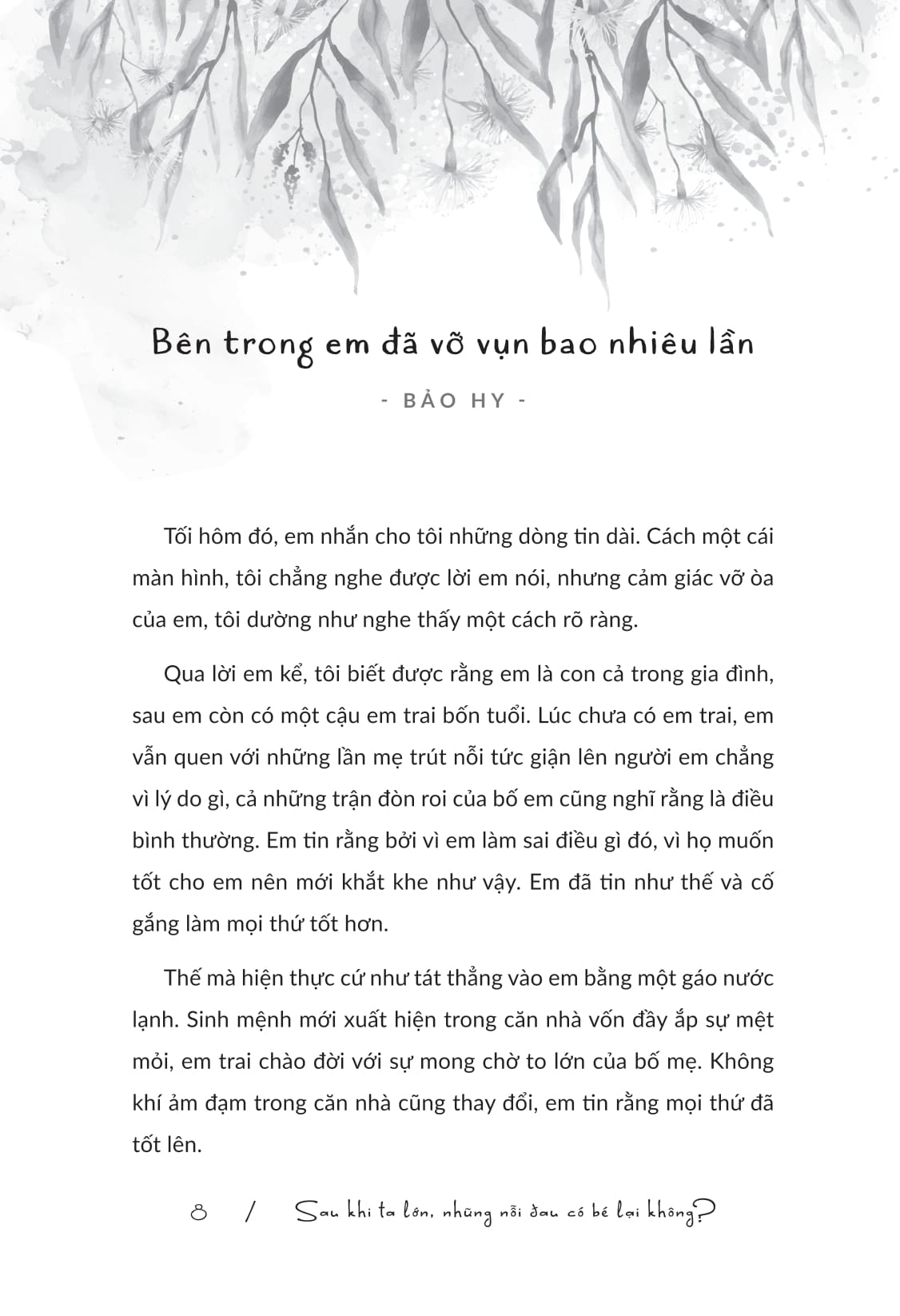 Sau Khi Ta Lớn Những Nỗi Đau Có Bé Lại Không? - Ảnh 11