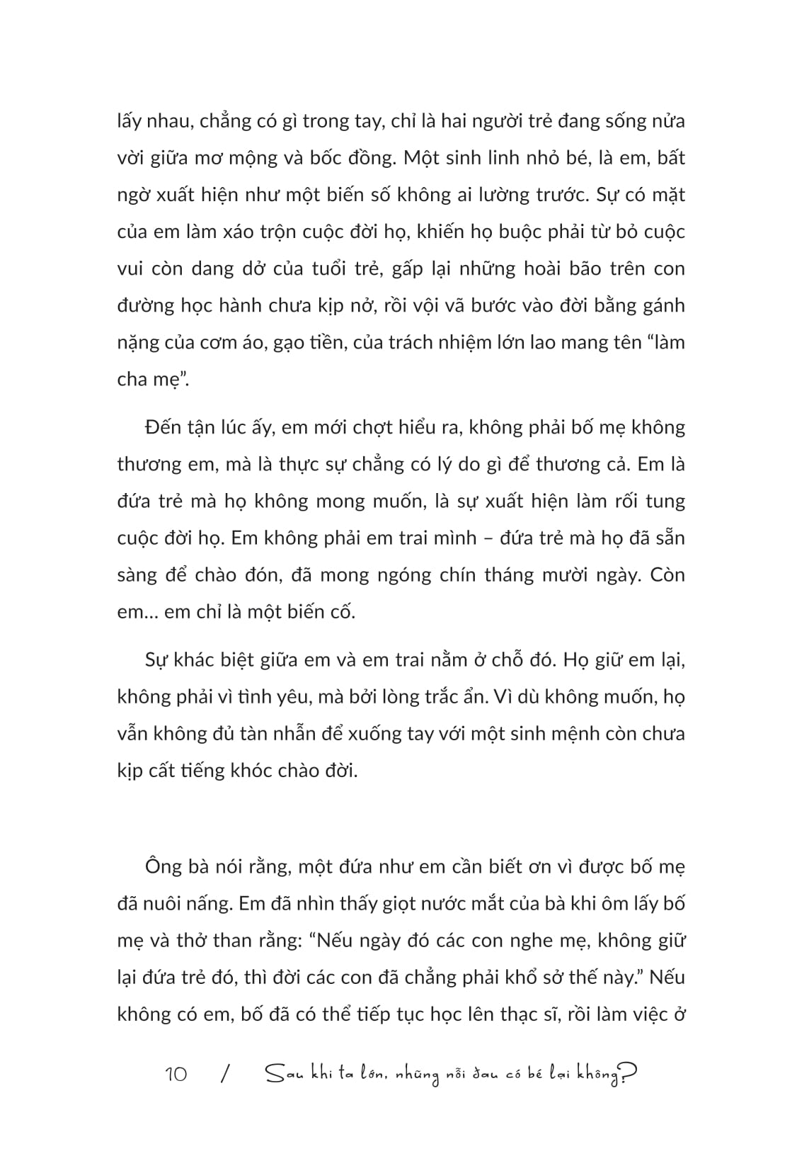 Sau Khi Ta Lớn Những Nỗi Đau Có Bé Lại Không? - Ảnh 13