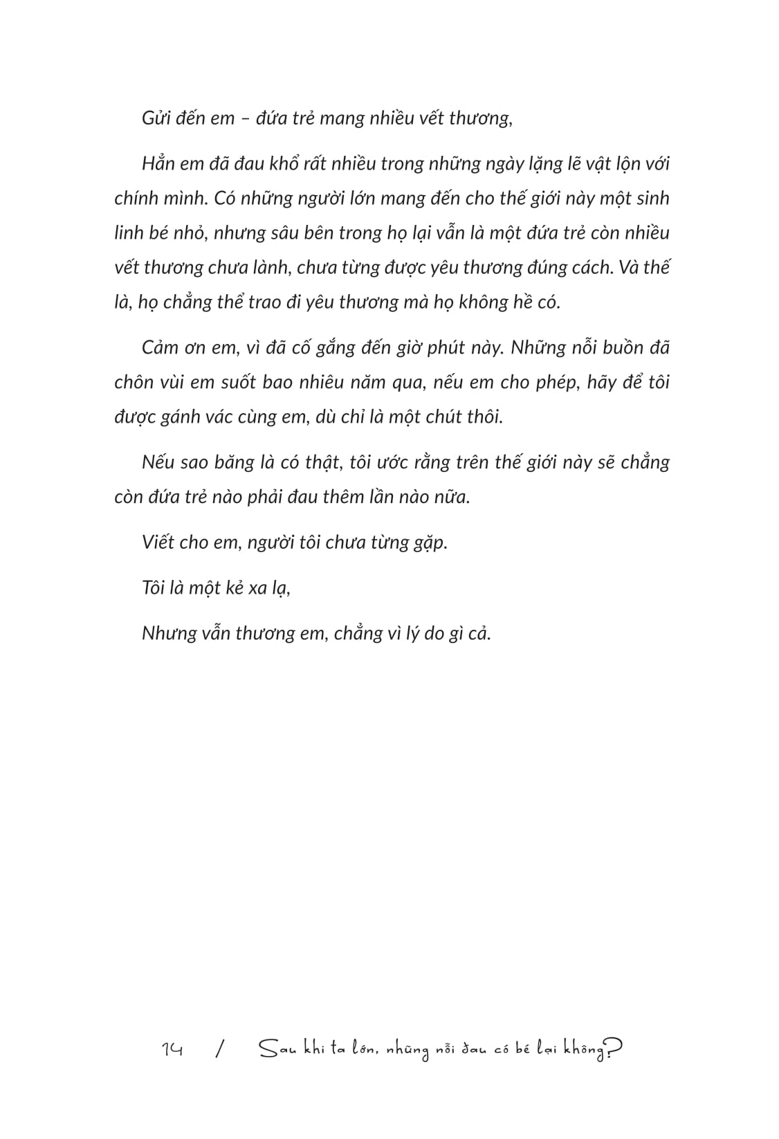 Sau Khi Ta Lớn Những Nỗi Đau Có Bé Lại Không? - Ảnh 17
