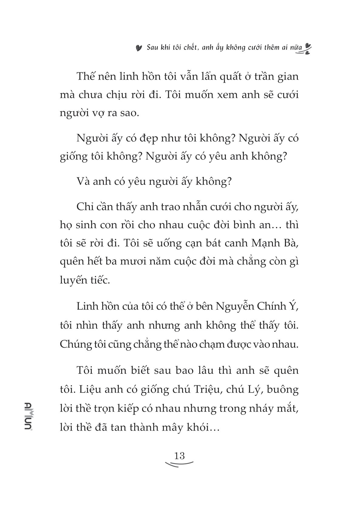sau khi tôi chết, anh ấy không cưới thêm ai nữa - Ảnh 10