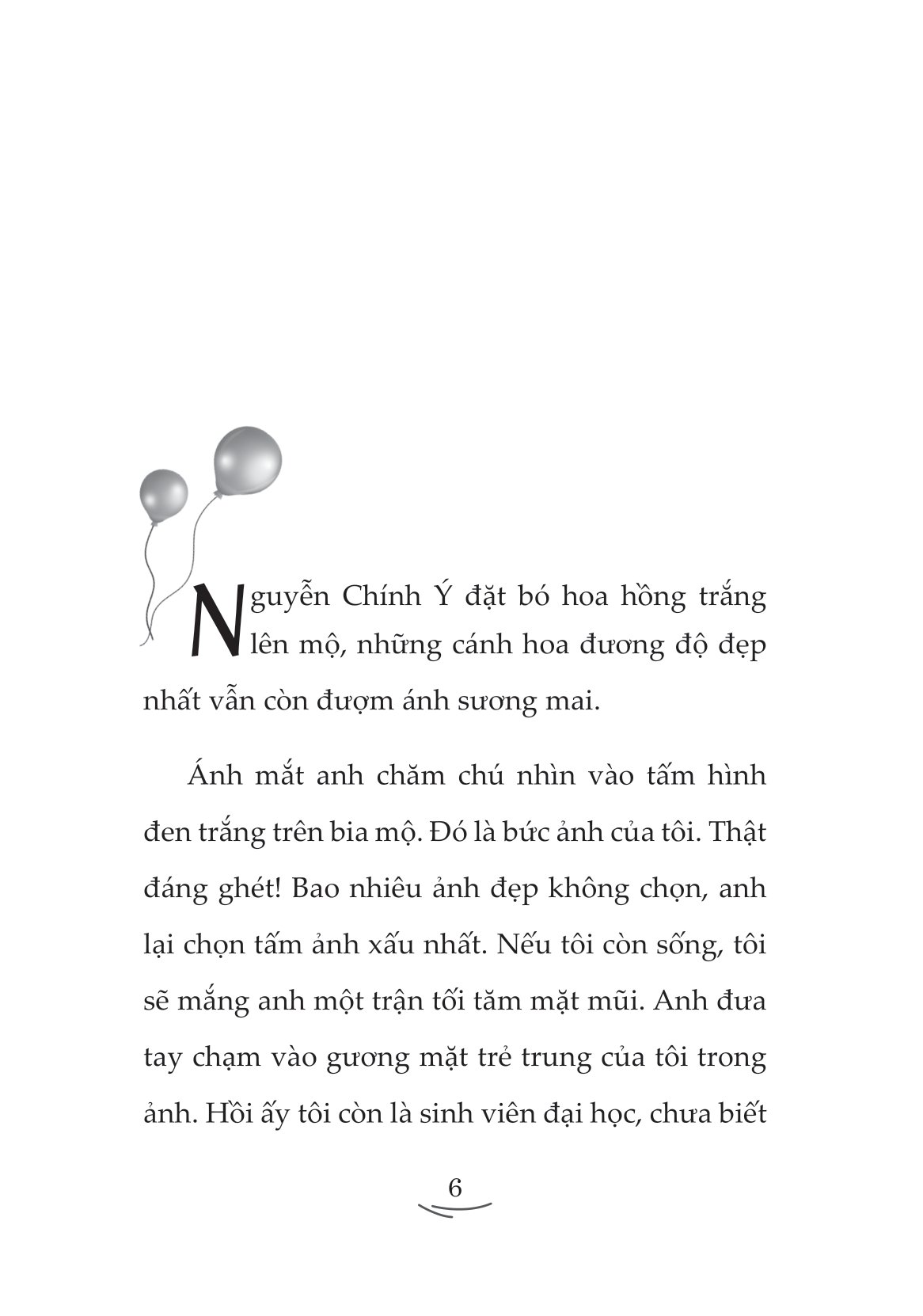 sau khi tôi chết, anh ấy không cưới thêm ai nữa - Ảnh 3