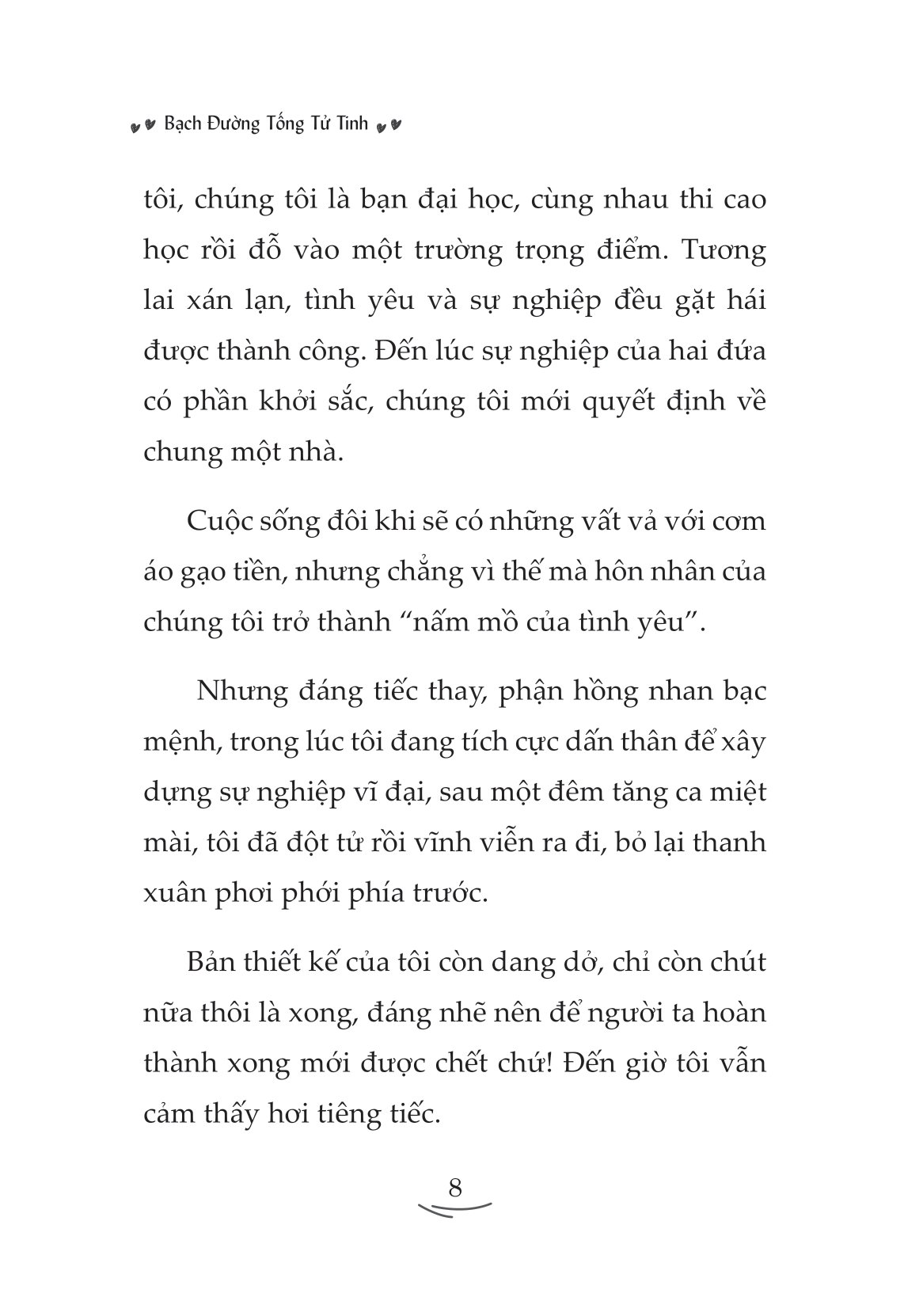 sau khi tôi chết, anh ấy không cưới thêm ai nữa - Ảnh 5